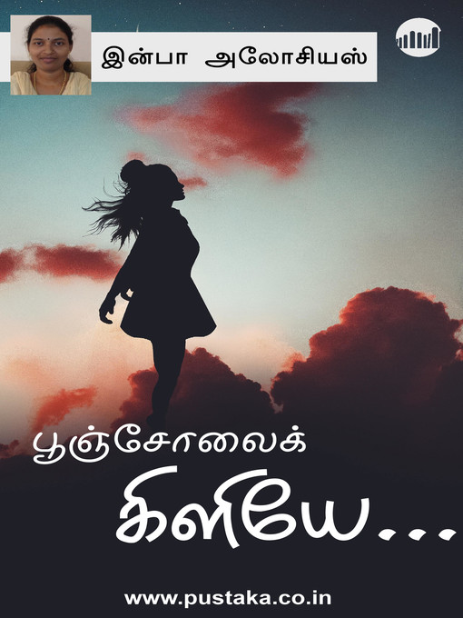 Title details for Pooncholai Kiliye… by Infaa Alocious - Available